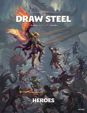 Draw Steel: Heroes
